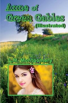 portada Anne of Green Gables (Illustrated) (en Inglés)