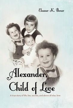 portada alexander, child of love (en Inglés)