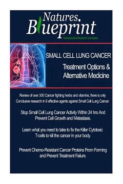 portada Small Cell Lung Cancer - Treatment Options and Alternative Medicine (en Inglés)