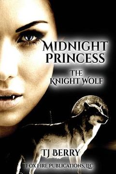 portada Midnight Princess: The Knight Wolf (en Inglés)