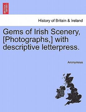 portada gems of irish scenery, [photographs, ] with descriptive letterpress. (en Inglés)