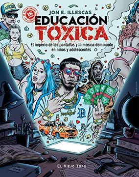 portada Educación Tóxica: El Imperio de las Pantallas y la Música Dominante en Niños y Adolescentes (in Spanish)