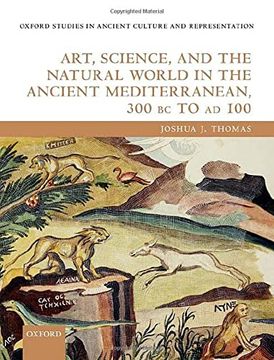 portada Art, Science, and the Natural World in the Ancient Mediterranean, 300 bc to ad 100 (Hardback) 