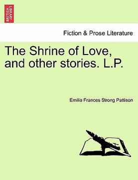 portada the shrine of love, and other stories. l.p. (en Inglés)