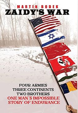 portada Zaidy's War: Four Armies; Three Continents; Two Brothers. One Man's Impossible Story of Endurance