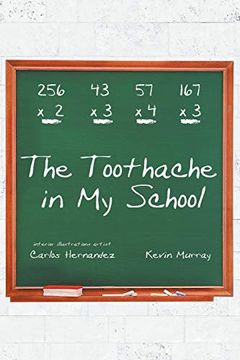 portada The Toothache in my School (in English)
