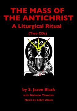 portada The Mass of the Antichrist: A Liturgical Ritual (en Inglés)
