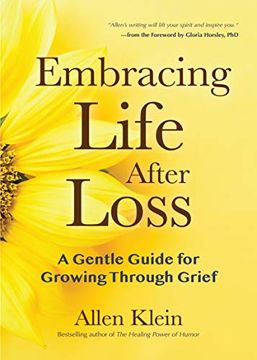 portada Embracing Life After Loss: A Gentle Guide for Growing Through Grief 