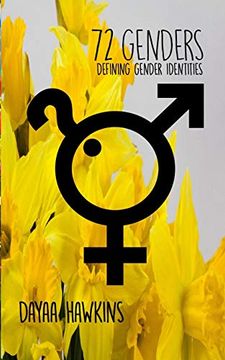 portada 72 Genders - Defining Gender Identities (en Inglés)