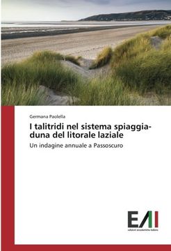 portada I talitridi nel sistema spiaggia-duna del litorale laziale: Un indagine annuale a Passoscuro
