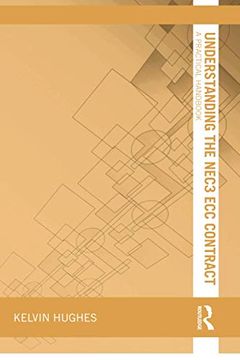 portada Understanding the Nec3 ecc Contract: A Practical Handbook (Understanding Construction) (in English)