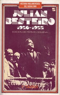 portada Historia Parlamentaria del Socialismo Julian Besteiro Tomo 2