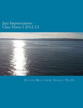 portada Jazz Improvisation Class Notes I 2012-13 (en Inglés)