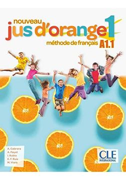 portada Nouveau jus D'Orange 1 A1. 1 Méthode de Français (en Francés)