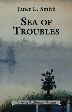 portada Sea of Troubles (An Annie MacPherson Mystery) (Volume 1)