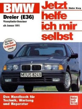 portada BMW 316i, 318i, 318is ab Januar '91. Jetzt helfe ich mir selbst (en Alemán)