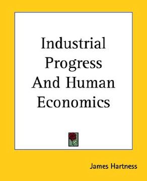 portada industrial progress and human economics