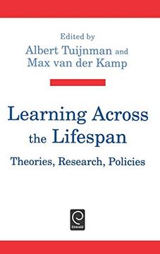 portada Learning Across the Lifespan: Theories, Research, Policies (en Inglés)