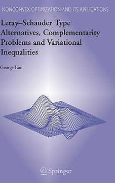 portada leray schauder type alternatives, complementarity problems and variational inequalities (en Inglés)