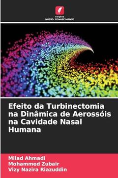 portada Efeito da Turbinectomia na Dinâmica de Aerossóis na Cavidade Nasal Humana (en Portugués)