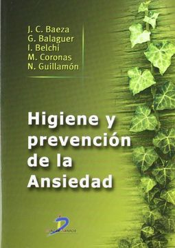 portada Higiene y Prevención de la Ansiedad (in Spanish)
