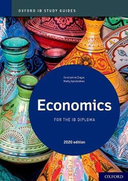 portada Oxford ib Study Guides: Economics for the ib Diploma (ib Economics) (en Inglés)