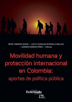 portada Movilidad humana y protección internacional en Colombia: aportes de política pública