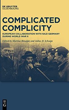 portada Complicated Complicity: European Collaboration With Nazi Germany During World war ii (en Inglés)