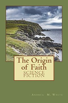 portada The Origin of Faith: Faith Ferguson Mystery Series - Book 2 (The Faith Ferguson Series) (Volume 2) (in English)