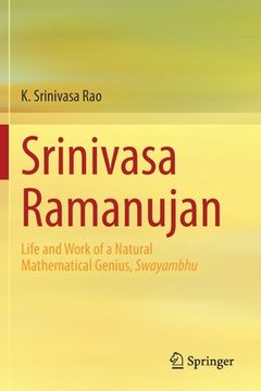 portada Srinivasa Ramanujan: Life and Work of a Natural Mathematical Genius, Swayambhu