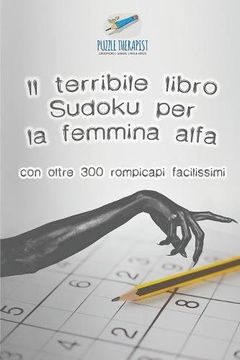 portada Il terribile libro Sudoku per la femmina alfa | con oltre 300 rompicapi facilissimi