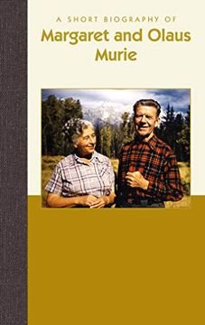 portada A Short Biography of Margaret and Olaus Murie (Short Biographies) (in English)