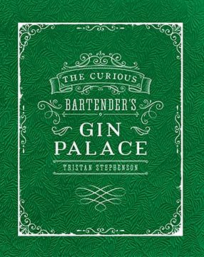 portada The Curious Bartender's Gin Palace (in English)