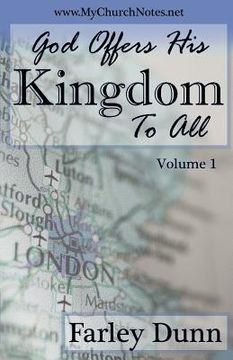 portada God Offers His Kingdom to All Vol. 1 (en Inglés)
