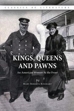 portada Kings, Queens and Pawns: An American Woman At the Front (en Inglés)