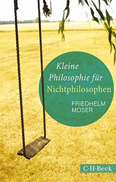 portada Kleine Philosophie für Nichtphilosophen (in German)