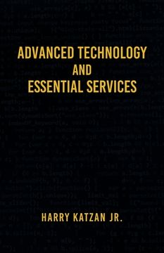portada Advanced Technology and Essential Services: Practical Essays (en Inglés)