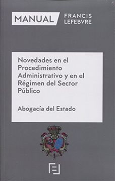 portada Manual Novedades en el Procedimiento Administrativo y en el Régimen del Sector Público: Abogacía del Estado