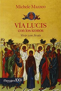portada Via Lucis con los Iconos: Vivir con Jesus (in Spanish)