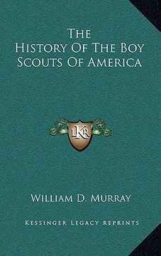 portada the history of the boy scouts of america (en Inglés)