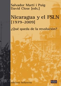 portada Nicaragua y el Fsln (1979-2009):  Qué Queda de la Revolución?