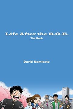 portada Life After the B. O. E. The Book: Volume 1 