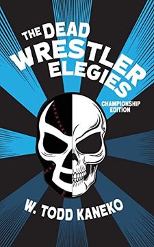 portada The Dead Wrestler Elegies Championship Edition 