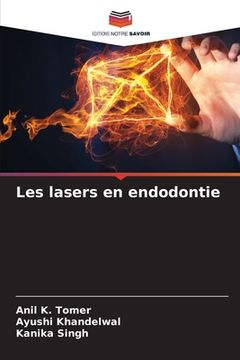 portada Les lasers en endodontie (in French)