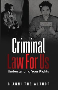 portada Criminal Law For Us: Understanding Your Rights (en Inglés)