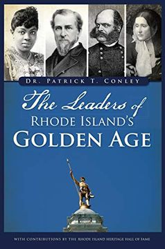 portada The Leaders of Rhode Island's Golden age (en Inglés)