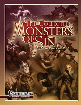 portada The Collected Monsters of Sin: For Pathfinder rpg (en Inglés)