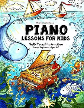 portada Piano Lessons for Kids: The Thinking Tree - Self-Paced Instruction - Young Beginners, Ages 5-9 (in English)
