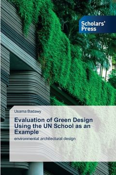 portada Evaluation of Green Design Using the UN School as an Example (in English)