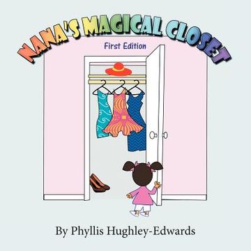 portada nana's magical closet: first edition (en Inglés)
